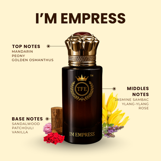 I’M EMPRESS Woman Perfume | 50 ml | TFE (The Fragrance Empire)